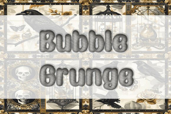 Bubble Grunge: A Bold Display Font for Makers