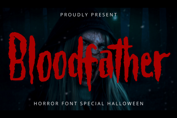 Designing with Bloodfather: A Bold Display Font for Horror Themes
