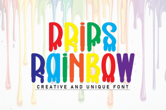 Drips Rainbow: A Friendly Display Font for Web Design