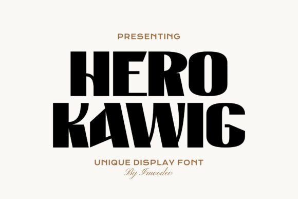 Hero Kawig Typeface for Bold Editorial Design