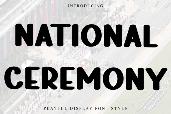 National Ceremony: A Premium Display Font for Branding
