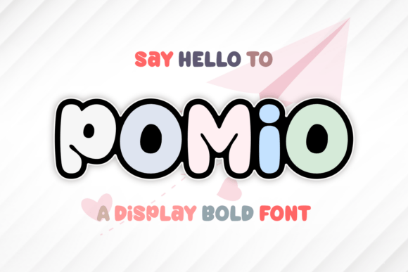 Pomio: A Cheerful Display Font for Handmade Brands