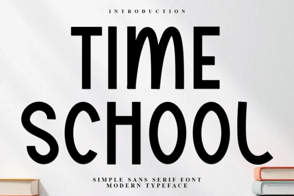 Time School Font Review: A Soft Display Typeface for Campaigns