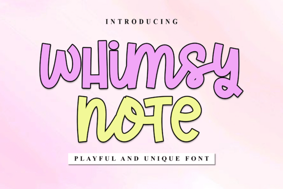 Whimsy Note1: A Friendly Display Font for Small Business Branding