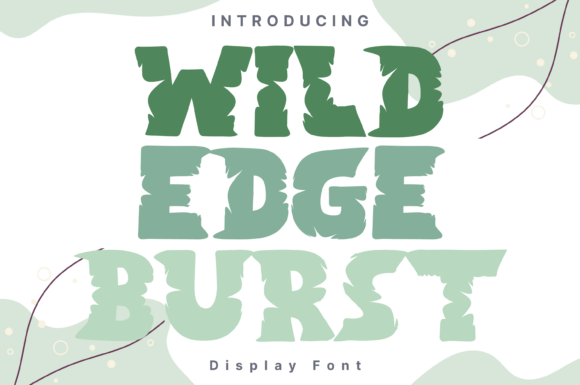 Wild Edge Burst Style: A Bold Display Font for Makers